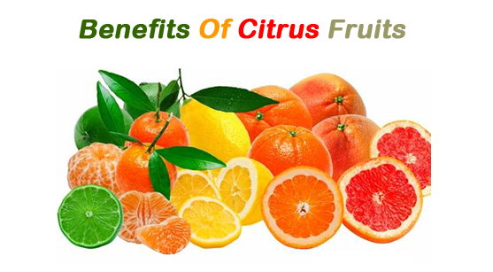 What Are Main Types And Benefits Of Citrus Fruits?